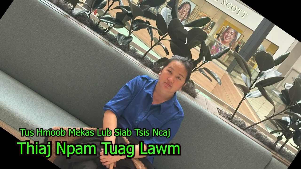 Tus Hmoob Mekas Lub Siab Tsis Ncaj Thiaj Npam Tuag Lawm.3/10/26