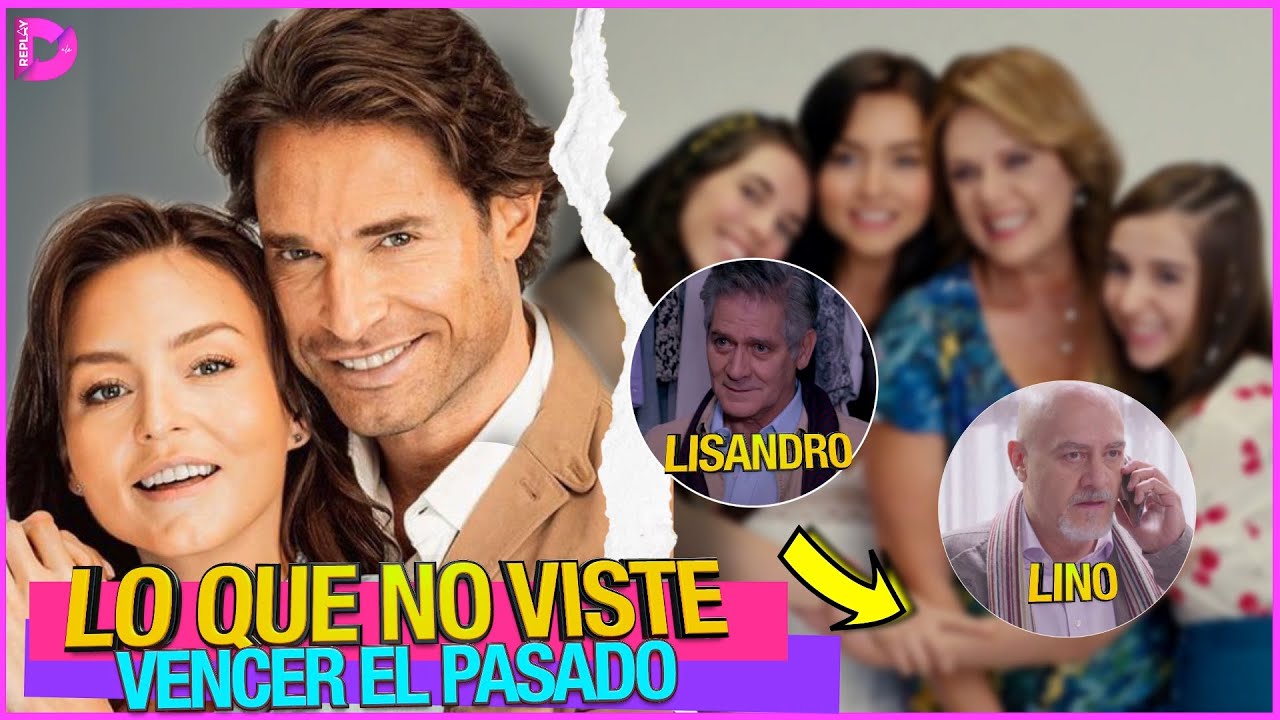 Cosas Que No Viste De Vencer El Pasado - Telenovela - YouTube