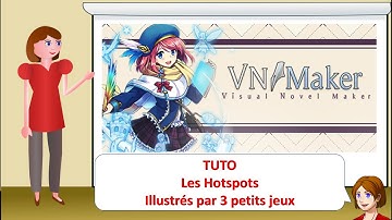 Visual Novel Maker - Tuto : Hotspot