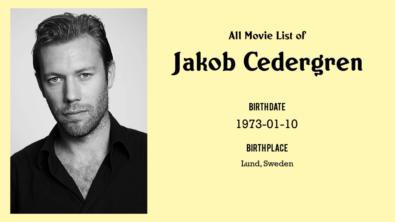 Jakob Cedergren Movies list Jakob Cedergren| Filmography of Cedergren - YouTube