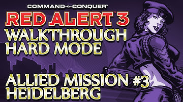 Ⓦ Command and Conquer: Red Alert 3 Walkthrough ▪ Hard - Allied Mission 3 ▪ Heidelberg [OLD]