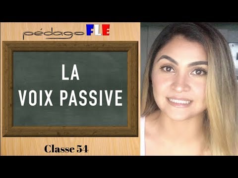 La VOZ PASIVA en FRANCES - Clase 54