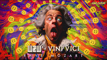 W&W x Vini Vici - Rave Mozart