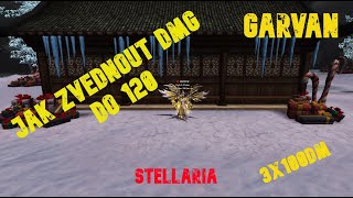 Stellaria - Jak zvednout DMG do 120 ??