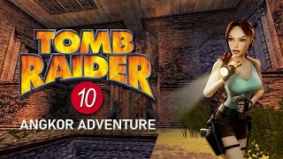 Tomb Engine Custom Level - Angkor Adventure Walkthrough