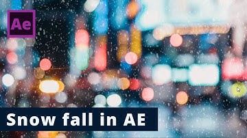 Make a snow scence in After Effects Tutorial | AE | Snow fall