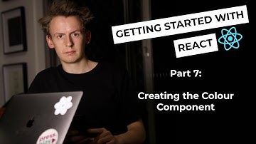 Creating the Colour Component [Getting Started with React Part 7 of 13]