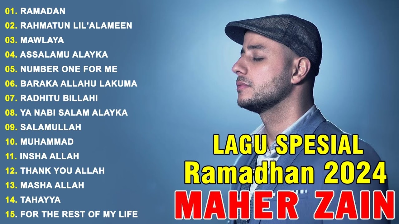 Spesial Menyambut Ramadhan 2025 🎼 Maher Zain Full Album 2025 🎼 Playlist Lagu Rhamadan