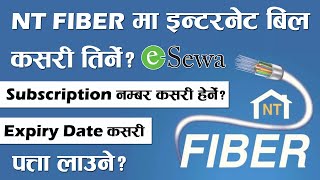 Nt Fiber Bill Payment From eSewa | Check Subscription Number & Validity/Expiry Date Of Nt Fiber 2022
