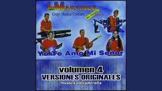 Video thumbnail of "Los Hermanos Martinez de El Salvador - Coros Tradicionales"