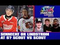 Sennecke or lindstrom at 5 scout vs scout  prospect talk 52