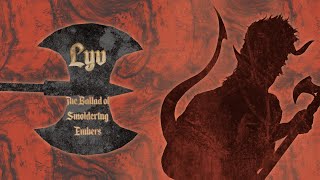 Lyv - The Ballad of Smoldering Embers [A Baldur's Gate 3/Karlach Fan Song]