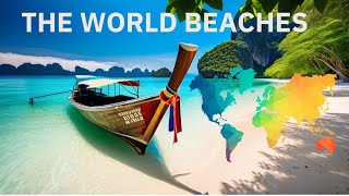 Top 15 Best Beaches Around the World - Travel Video