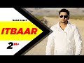 Itbaar | Naaz KaLLy | Mr. Vgrooves | Latest Punjabi Songs 2016 | Official Video | Speed Records