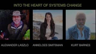 Into the Heart of Systems Change with Alexander Laszlo and Kurt Barnes