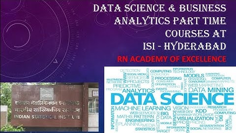 ISI -Part time courses on business analytics & Data science..Every one is eligible, no entrance test