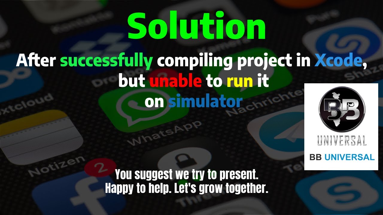 After successfully compiling project in Xcode, but unable to run it on ...