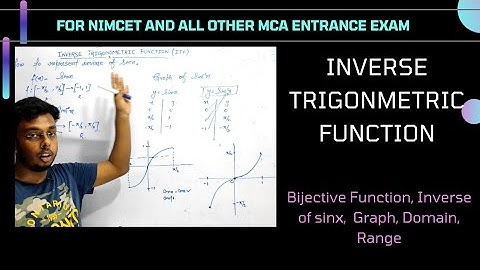 35 CH-03 Inverse Trigonometric Function for NIMCET || Inverse of sinx, Domain, Range, Graph #nimcet