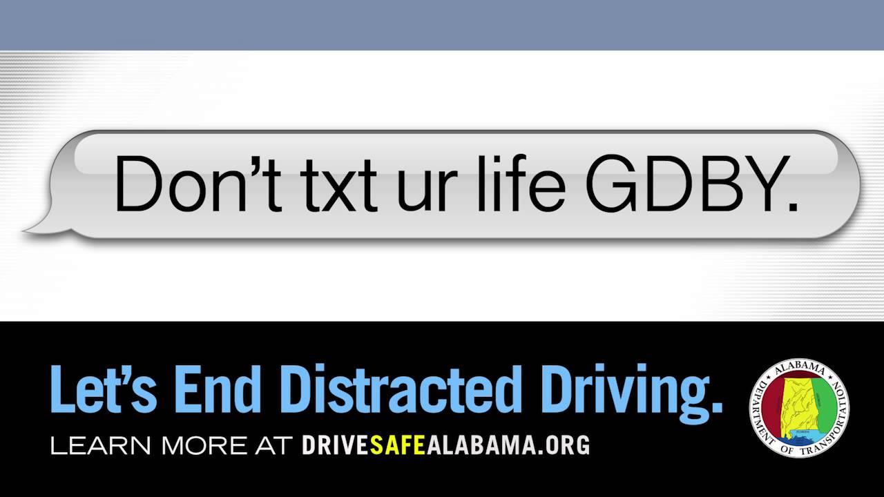 Distracted Driving Radio | “Don’t Text Your Life Goodbye” | ALDOT