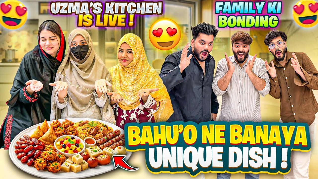 Bahu’O Ne Banaya Unique Dish😍Uzma Rashida Or Ruhina Ki Bonding❤️Aman’s Family