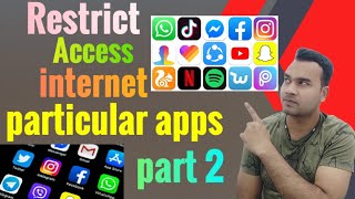 How To Block Internet Access For Specific Apps In Android part 2