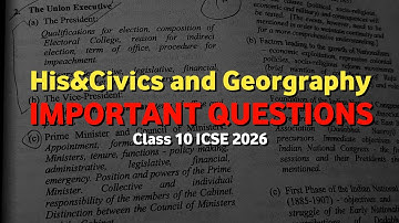 ICSE Class 10 Important Questions | History, Civics & Geography | Board Exam 2025 Preparation