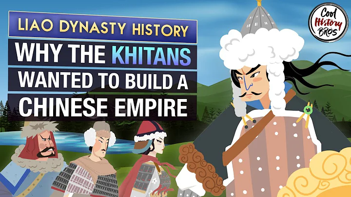 The Rise and Fall of the Khitans & Why They Wanted To Build A Chinese Dynasty - Liao Dynasty History - DayDayNews
