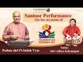 Santoor Performance by Padma Shri Pt. Satish Vyas | Vijaybhoomi University