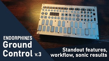 Ready for take off: A look at Endorphin.es Ground Control sequencer with practical examples