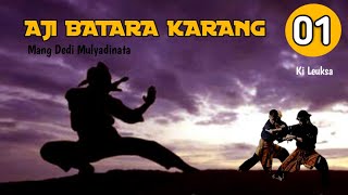 Aji Batara Karang 01 - Mang Dedi Mulyadinata