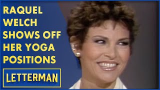 Raquel Welch Shows Off Her Yoga Skills Letterman