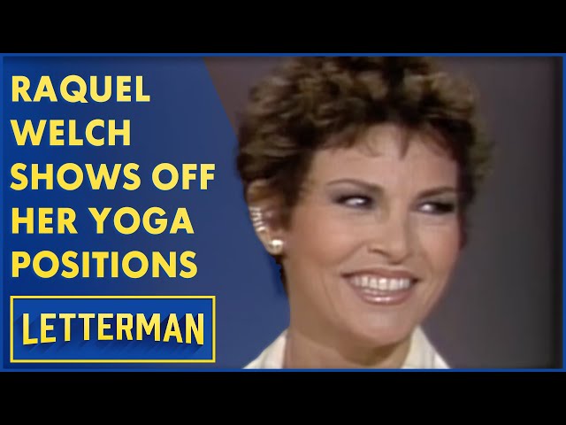 Raquel Welch Shows Off Her Yoga Skills | Letterman class=