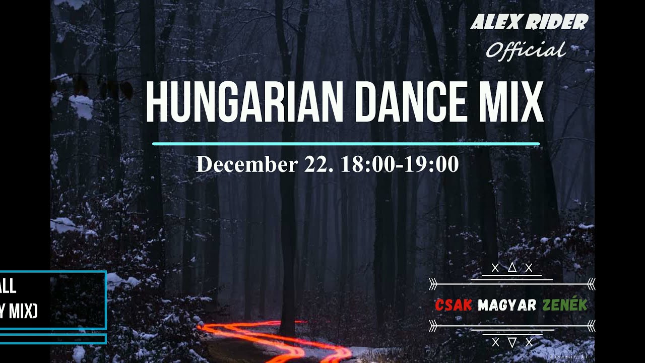 ⁣Csak Magyar zenék - 🇭🇺Hungarian Dance mix 2021 December 22