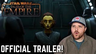 Tales of the Empire | Official Trailer Reaction!