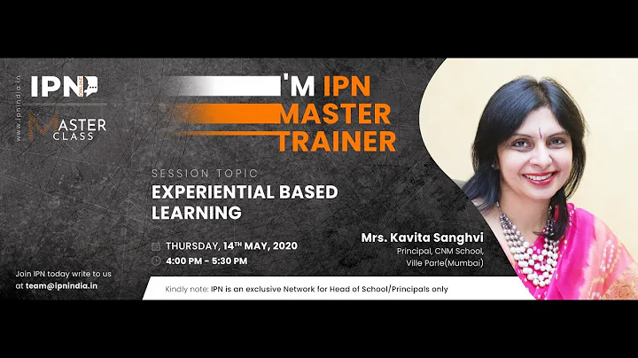 IPN Masterclass on Experiential based Learning by ...