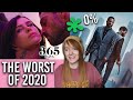 The WORST Movies of 2020 | I want to put my head through a wall