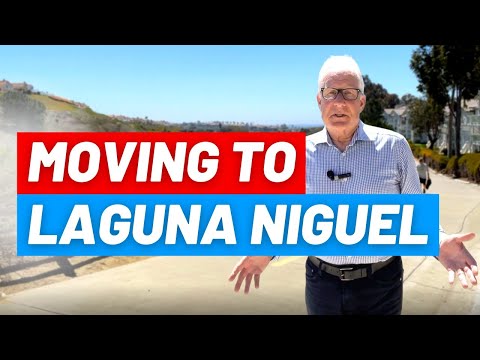 Moving to  Laguna Niguel.  It's Paradise!