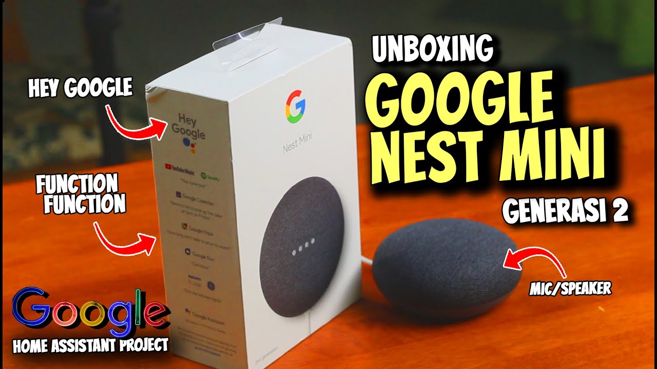 Smart Home Beginner Guide Unboxing Google Nest Mini Gen 2 Malaysia ...