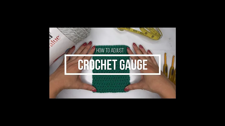 Master Crochet Gauge Adjustments
