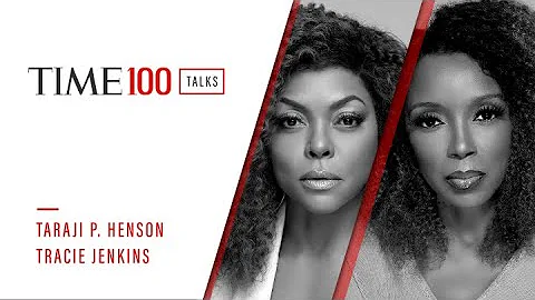 Taraji P. Henson And Tracie Jenkins | TIME100 Talks