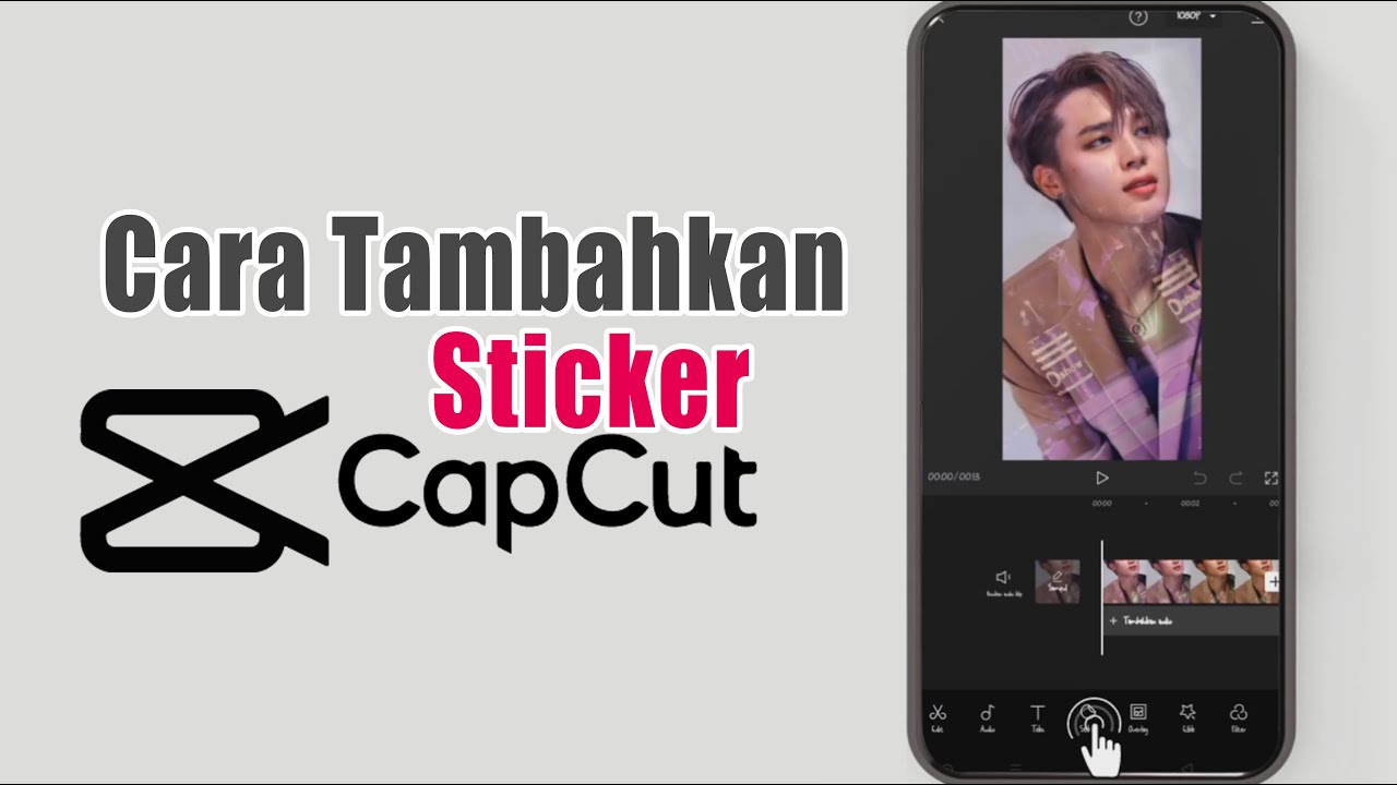 Cap Sticker Text Sampe Cara Menambahkan Stiker Di Capcut - YouTube