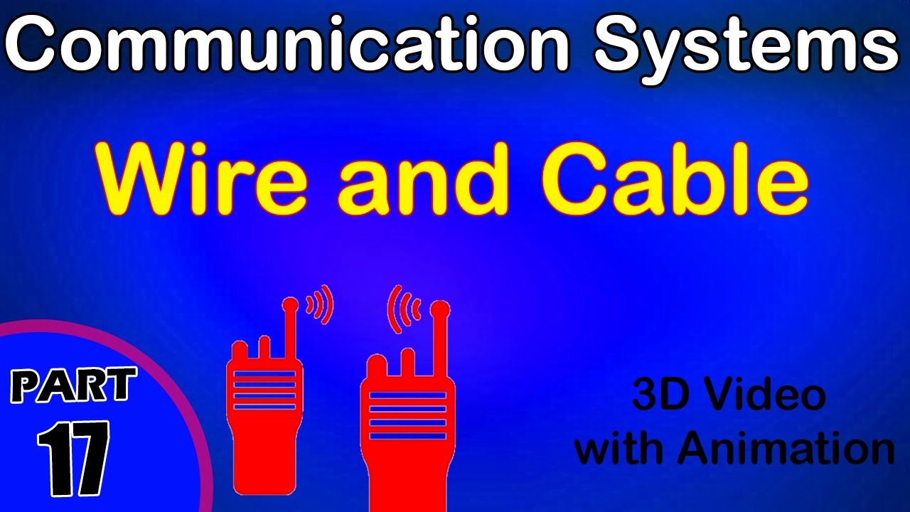 Wire and Cable Communication System class 12 physics subject notes