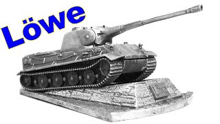 Немецкий Проект СВЕРХТЯЖЕЛОГО танка Löwe(ЛЕВ). СуперТанки Вермахта времен второй мировой