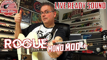 Rogue Mono Mod + by Live Ready Sound|Kemper profiles demo