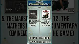 WHO YOU GOT? 👇 VOTE IN THE COMMENTS:5️⃣ EMINEM (Marshall Mathers LP) 1️⃣2️⃣ THE GAME The Documentary