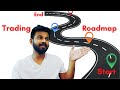 Complete roadmap  from beginner to fulltime trader  where to start and end  hindi