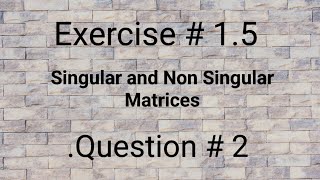 Matrices ll Class 9 ll Exercise 1.5 ll Question 2 ll learn fastly with alina