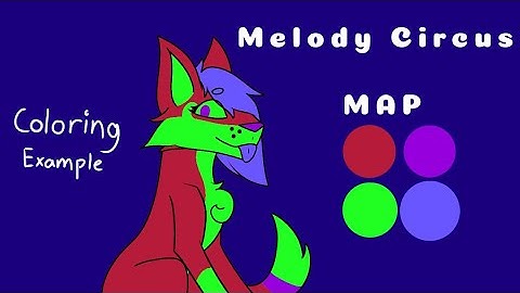 Melody Circus | Color Palette MAP | Beginner friendly, Backups open!
