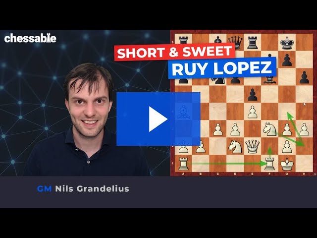 PLAY THE RUY LOPEZ LIKE A GRANDMASTER! 🔥🔥🔥 