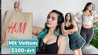 Ezeket Vettem 100 Dollarert H&M Ben Haul